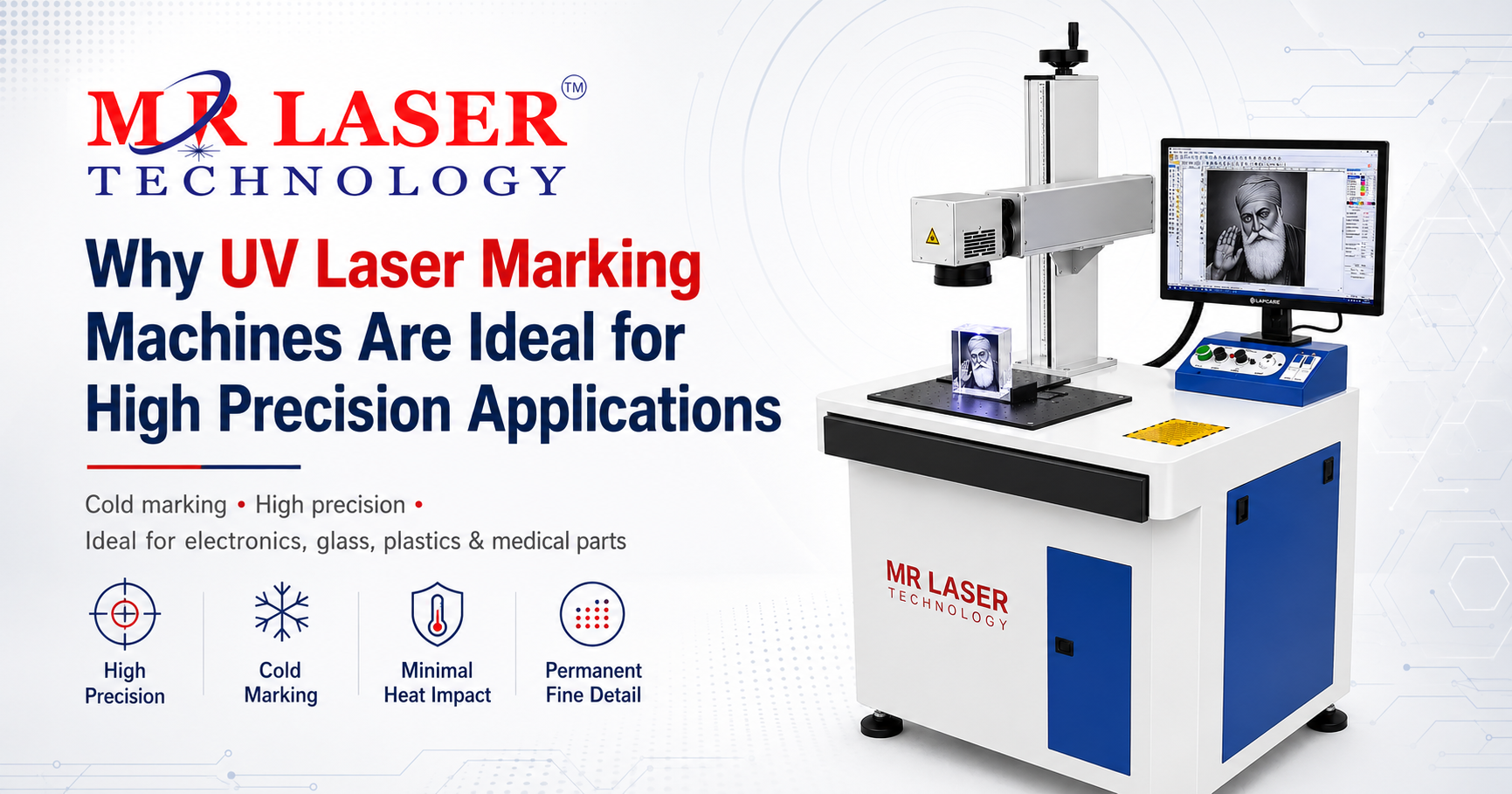 Why UV Laser Marking Machines Are Ideal for High Precision Applications