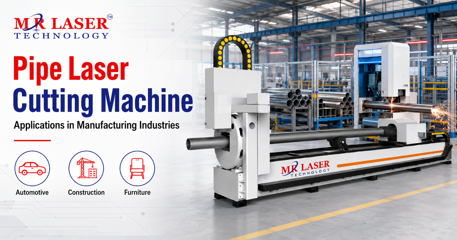  Pipe Laser Cutting Machine Applications in Manufacturing Industries